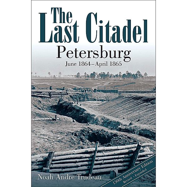 The Last Citadel, Noah Andre Trudeau