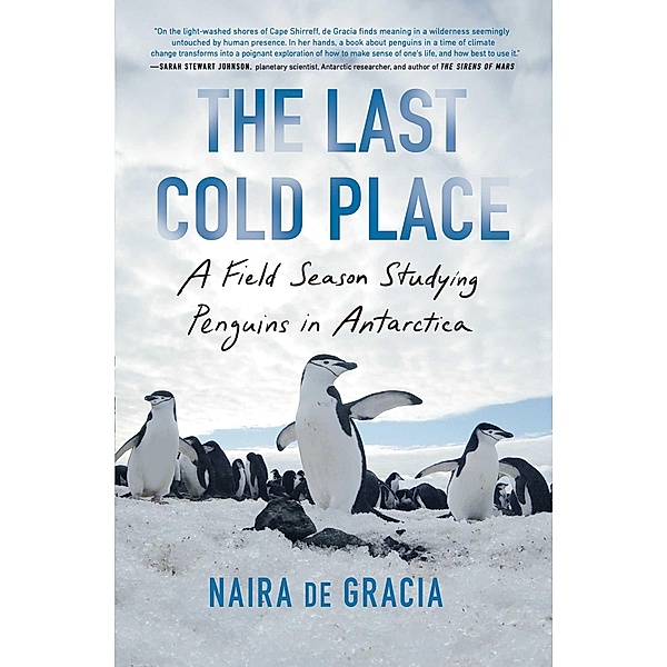 The Last Cold Place, Naira de Gracia