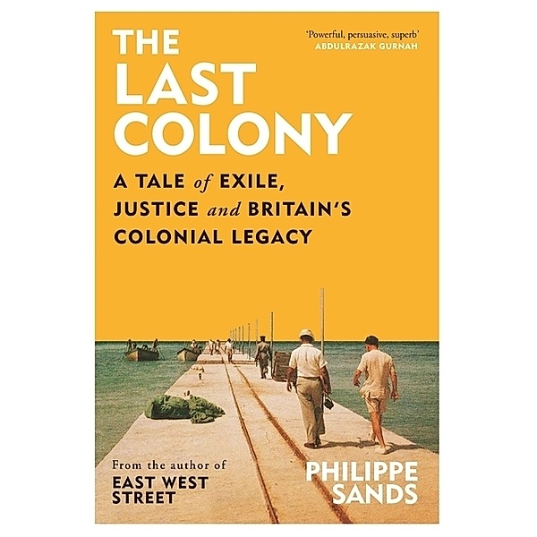 The Last Colony, Philippe Sands