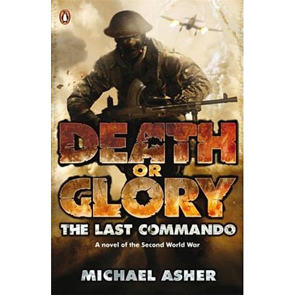 The Last Commando, Michael Asher