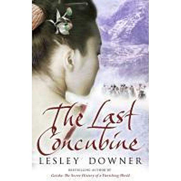 The Last Concubine, Lesley Downer