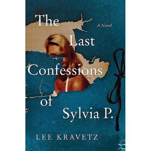 The Last Confessions of Sylvia P., Lee Kravetz