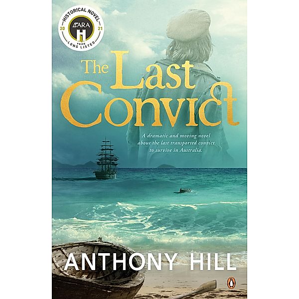 The Last Convict, Anthony Hill