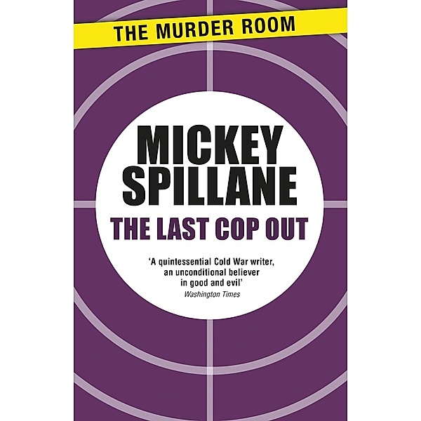 The Last Cop Out / Murder Room Bd.670, Mickey Spillane
