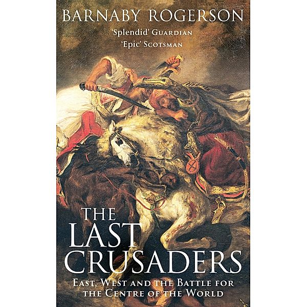 The Last Crusaders, Barnaby Rogerson