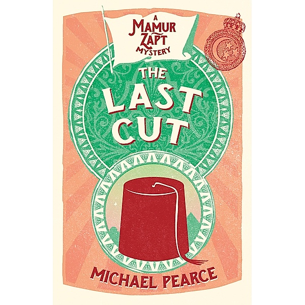 The Last Cut / Mamur Zapt Bd.11, Michael Pearce