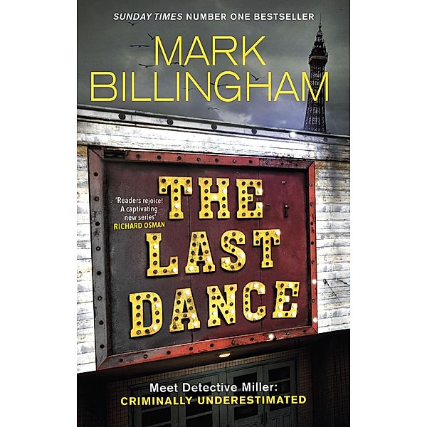 The Last Dance, Mark Billingham