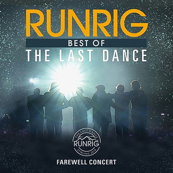 The Last Dance - Farewell Concert - Best Of (2 CDs), Runrig