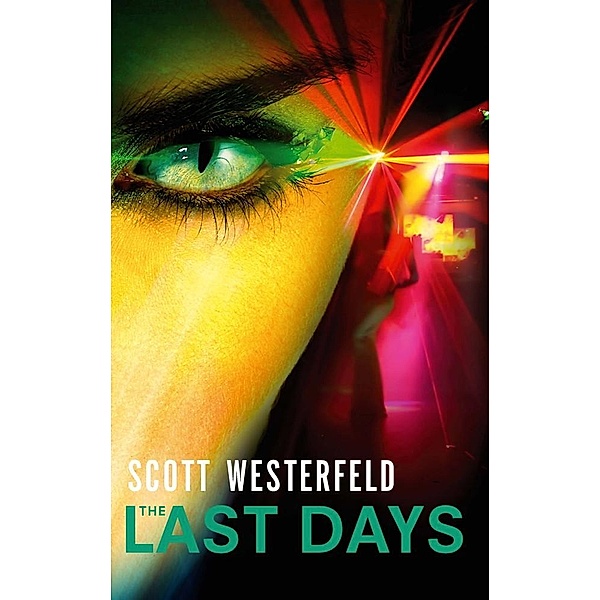 The Last Days, Scott Westerfeld