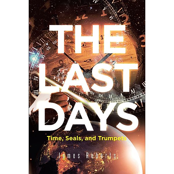 The Last Days, James Roberts