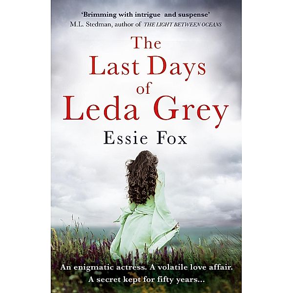The Last Days of Leda Grey, Essie Fox