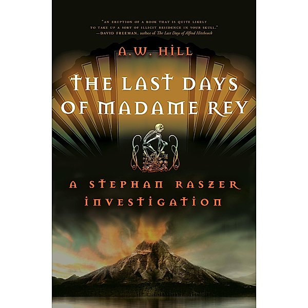 The Last Days of Madame Rey / Counterpoint, A. W. Hill