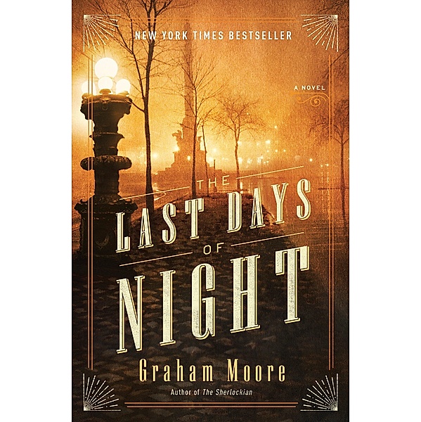 The Last Days of Night, Graham Moore