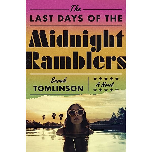 The Last Days of the Midnight Ramblers, Sarah Tomlinson