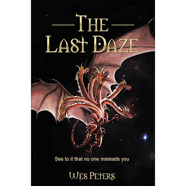 The Last Daze, Wes Peters