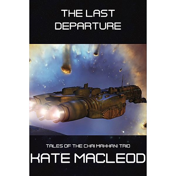The Last Departure (Tales of the Chai Makhani Trio, #12) / Tales of the Chai Makhani Trio, Kate Macleod