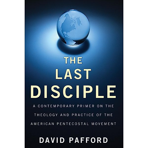 The Last Disciple, David Pafford