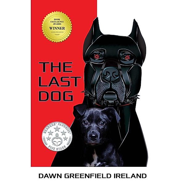 The Last Dog / The Last Dog, Dawn Greenfield Ireland