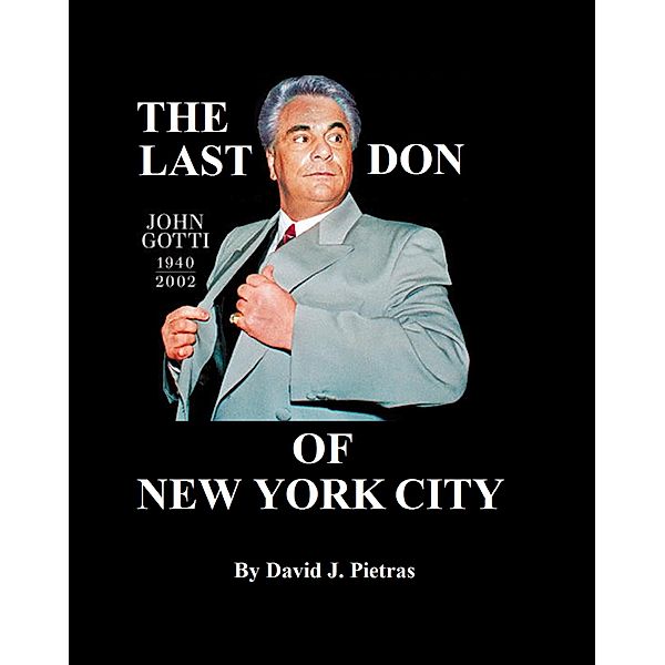 The Last Don of New York City, David Pietras