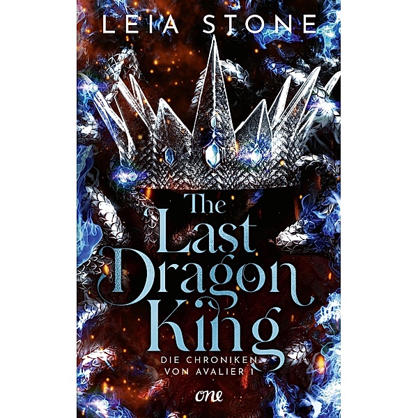 The Last Dragon King / Die Chroniken von Avalier Bd.1, Leia Stone