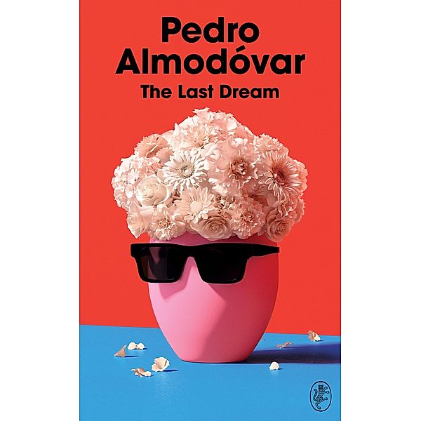 The Last Dream, Pedro Almodóvar