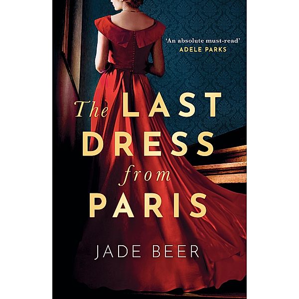 The Last Dress from Paris, Jade Beer