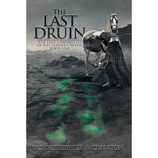 The Last Druin, Christopher Clanton