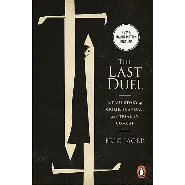 The Last Duel, Eric Jager