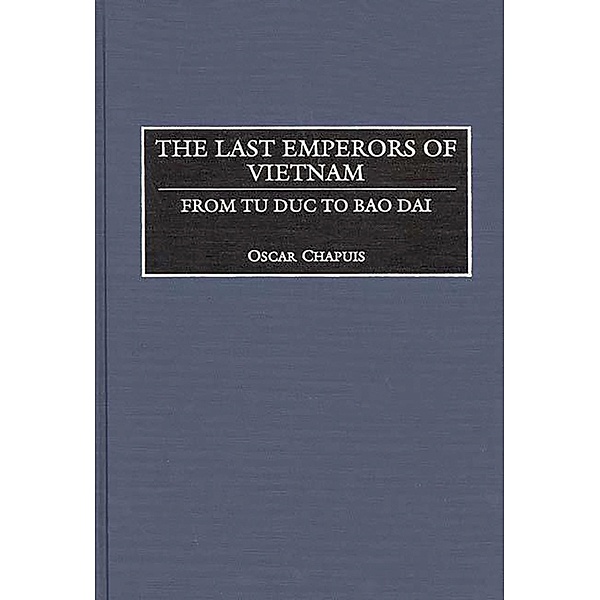 The Last Emperors of Vietnam, Oscar Chapuis