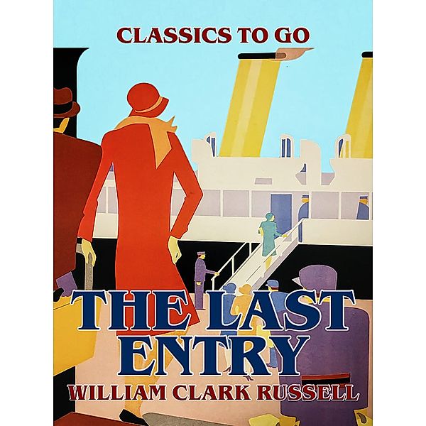 The Last Entry, William Clark Russell