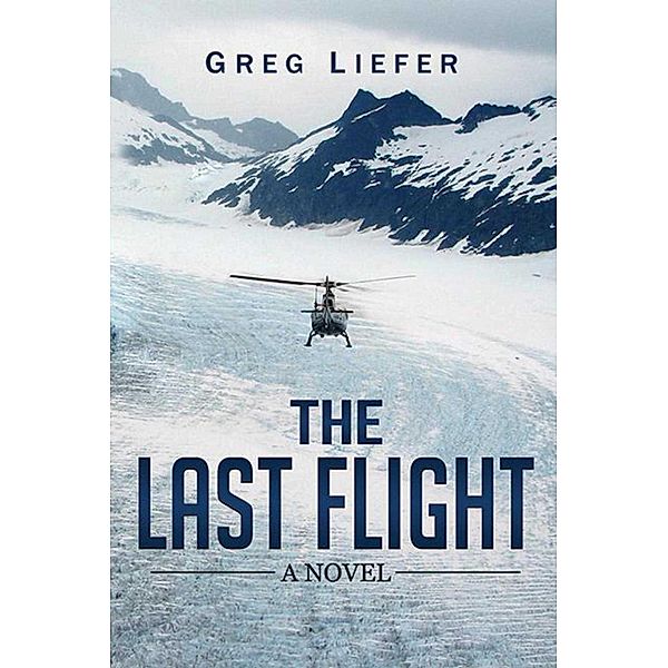 The Last Flight, Greg Liefer