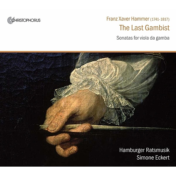The Last Gambist-Sonatas For Viola Da Gamba, Simone Eckert, Hamburger Ratsmusik