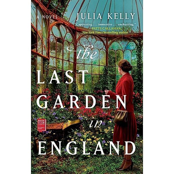 The Last Garden in England, Julia Kelly