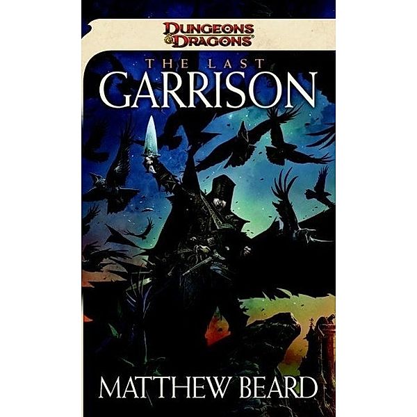 The Last Garrison, Matthew Beard