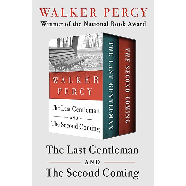 The Last Gentleman and The Second Coming, Walker Percy