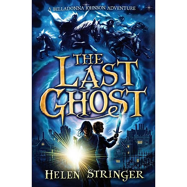 The Last Ghost, Helen Stringer