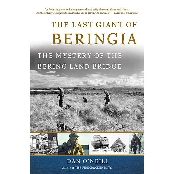 The Last Giant of Beringia, Dan O'neill