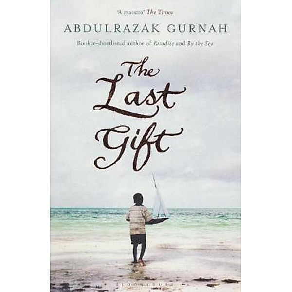 The Last Gift, Abdulrazak Gurnah