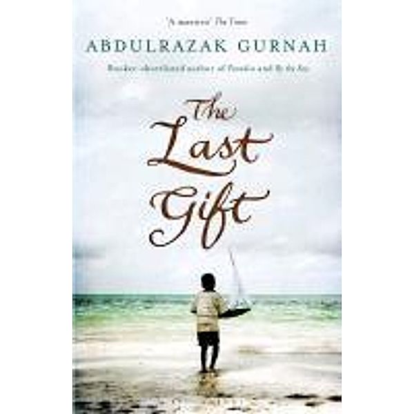 The Last Gift, Abdulrazak Gurnah