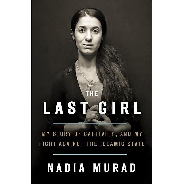 The Last Girl, Nadia Murad