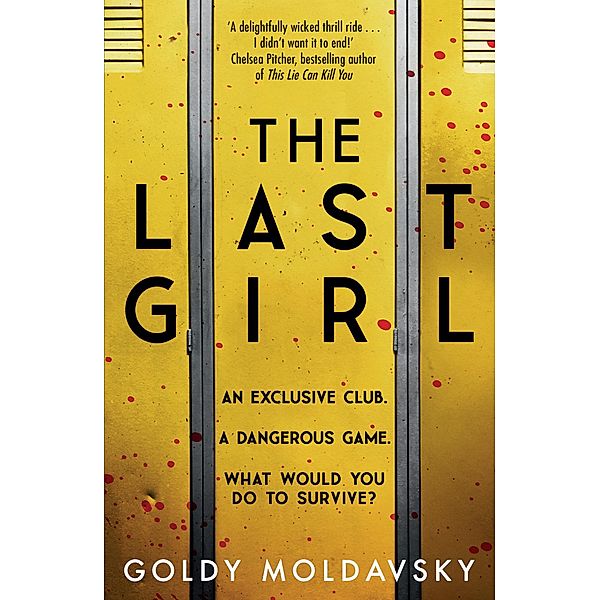 The Last Girl, Goldy Moldavsky