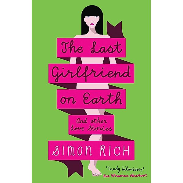 The Last Girlfriend on Earth, Simon Rich