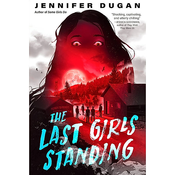 The Last Girls Standing, Jennifer Dugan