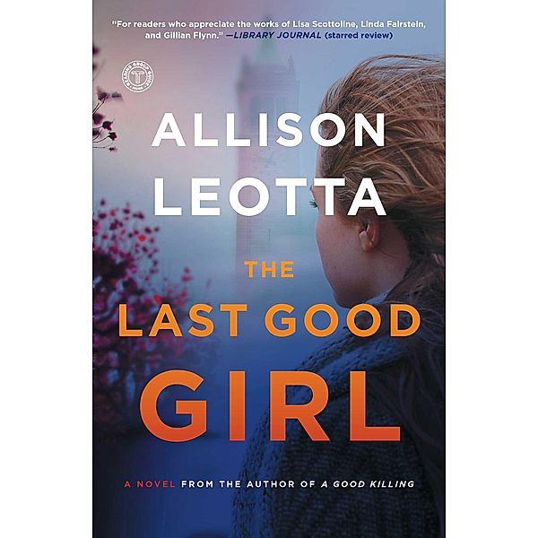 The Last Good Girl, Allison Leotta
