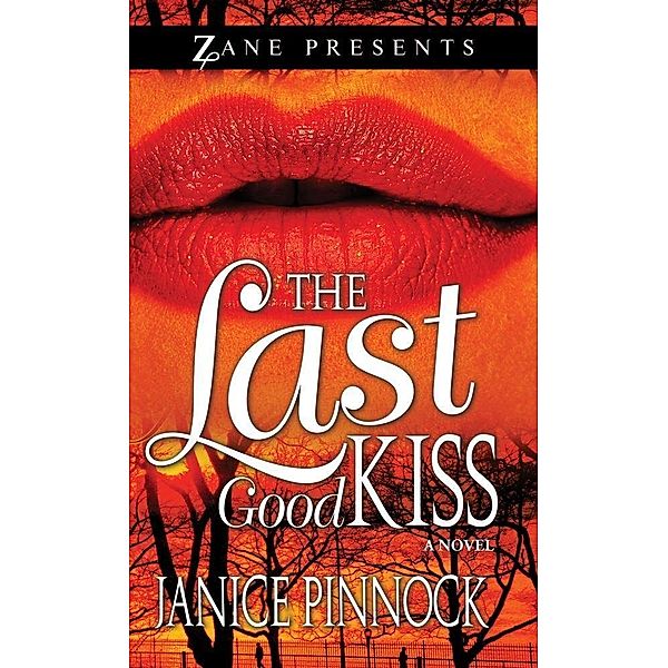 The Last Good Kiss, Janice Pinnock