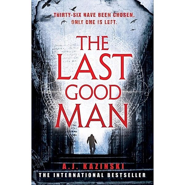 The Last Good Man, A. J. Kazinski