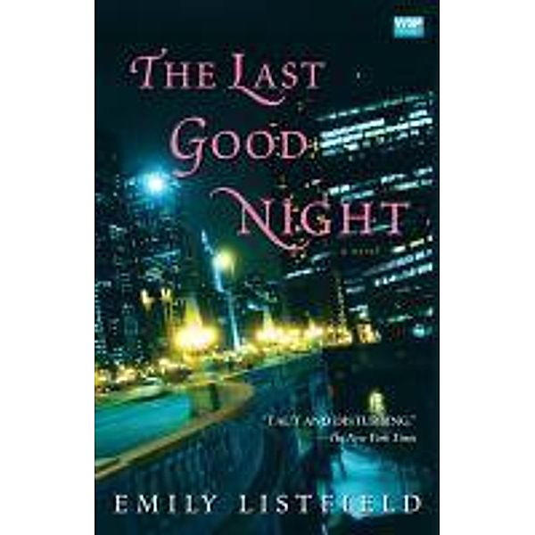 The Last Good Night, Emily Listfield