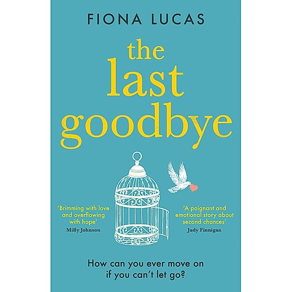 The Last Goodbye, Fiona Lucas