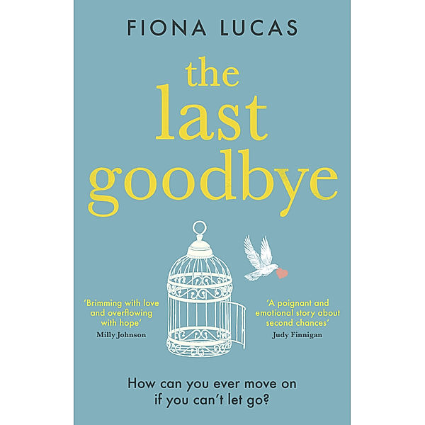 The Last Goodbye, Fiona Lucas