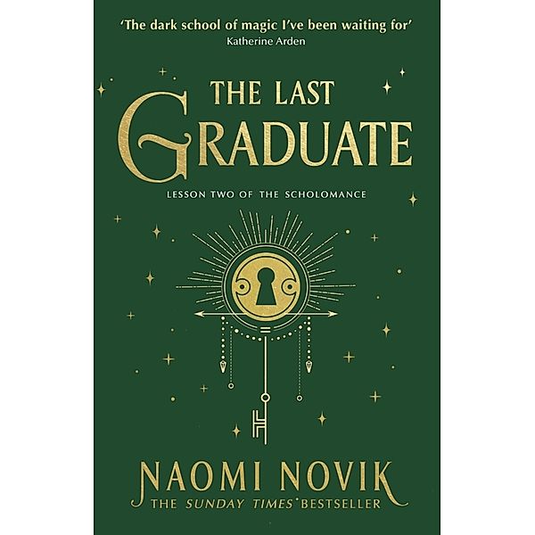 The Last Graduate, Naomi Novik